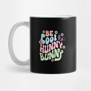 Be Cool Hunny Bunny Mug